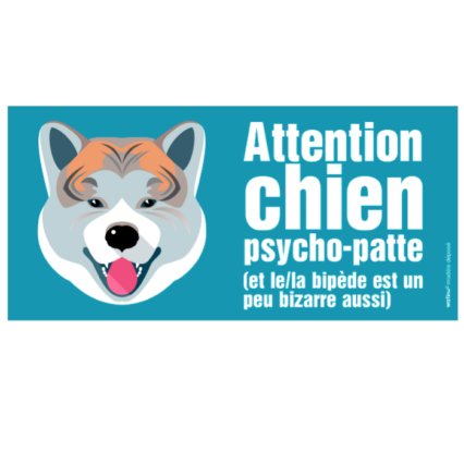 Le Akita Inu bringé (autocollant "psycho patte")
