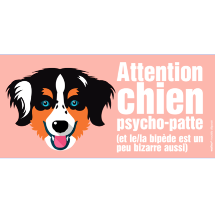 Le berger australien (autocollant "psycho patte")