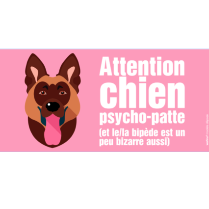 Le malinois (autocollant "psycho patte")