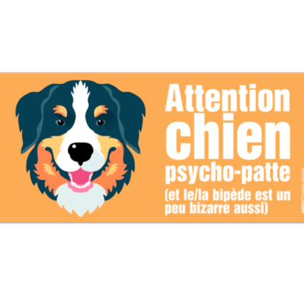 Le bouvier bernois (autocollant "psycho patte")